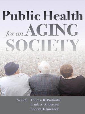 cover image of Public Health for an Aging Society